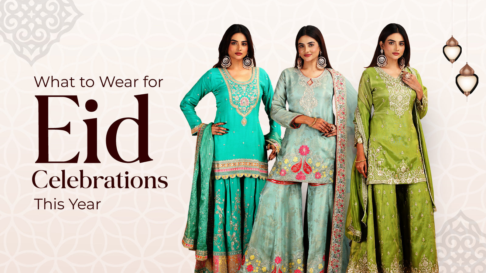 What to Wear for Eid Celebrations This Year